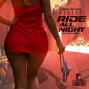 Ride All Night (My Kinda Girl)