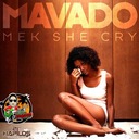 Mek She Cry