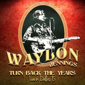 Waylon Jennings 101