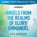 Angels From the Realms of Glory/Emmanuel