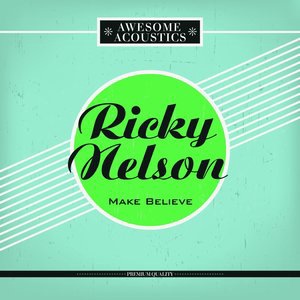 Ricky Nelson 47