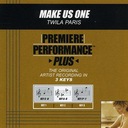 Make Us One (Key-Eb-F-Premiere Performance Plus)