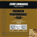 Come Emmanuel (Key-D-F-Premiere Performance Plus)