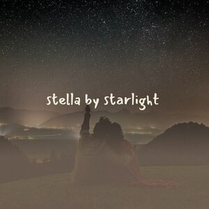 Stella by Starlight