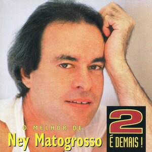 Ney Matogrosso 22