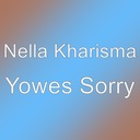 Yowes Sorry