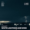 White Lightning and Wine