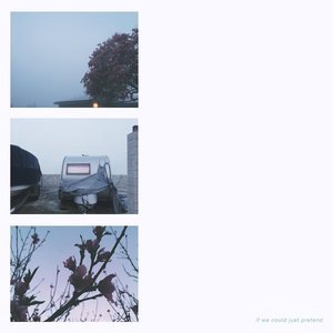 If We Could Just Pretend