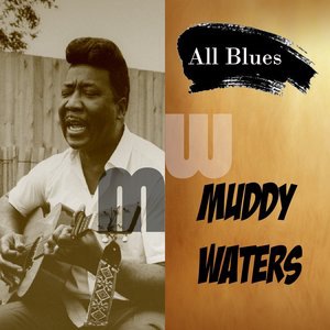 Muddy Waters 103