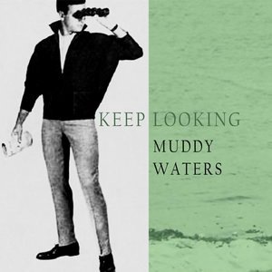 Muddy Waters 95