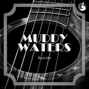 Muddy Waters 66