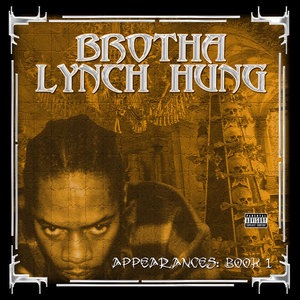 Brotha Lynch Hung 31