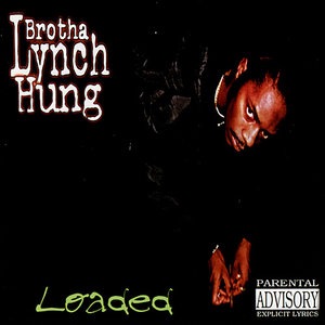 Brotha Lynch Hung 28