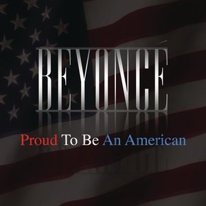 Proud To Be An American