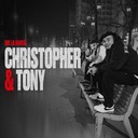 Christopher & Tony