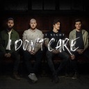 I Don't Care