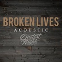 Broken Lives