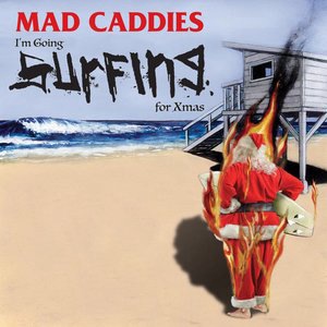 Mad Caddies 12