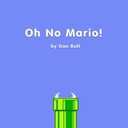 Oh No Mario!