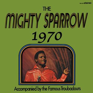 Mighty Sparrow 50