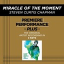 Miracle Of The Moment (Medium Key-Premiere Performance Plus w/o Background Vocals)