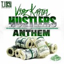 Hustlers Anthem