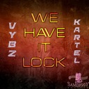 We Have It Lock