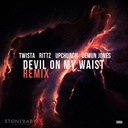 Devil on My Waist Remix