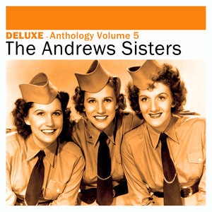 The Andrews Sisters 115