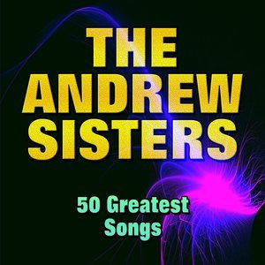 The Andrews Sisters 81