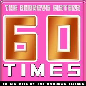 The Andrews Sisters 55