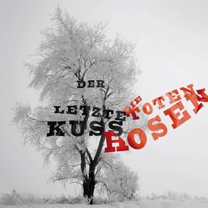 Der letzte Kuss - Live