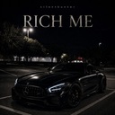 RICH ME