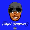 Eediyat Skengman 3 (Stormzy Send)