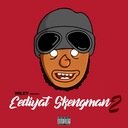 Eediyat Skengman 2 (Stormzy Send)