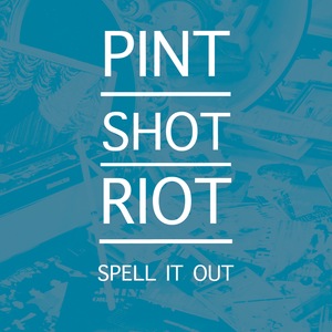 Pint Shot Riot 4