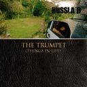 The Trumpet (Things In Life)
