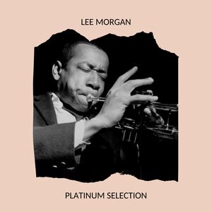 Lee Morgan 10