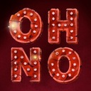 OH NO