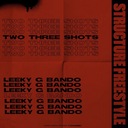 Two Three Shots (Structure Freestyle)