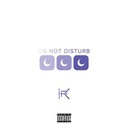 Do Not Disturb