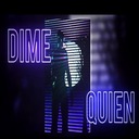 Dime quién