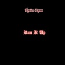 Run It Up
