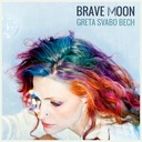 Brave Moon